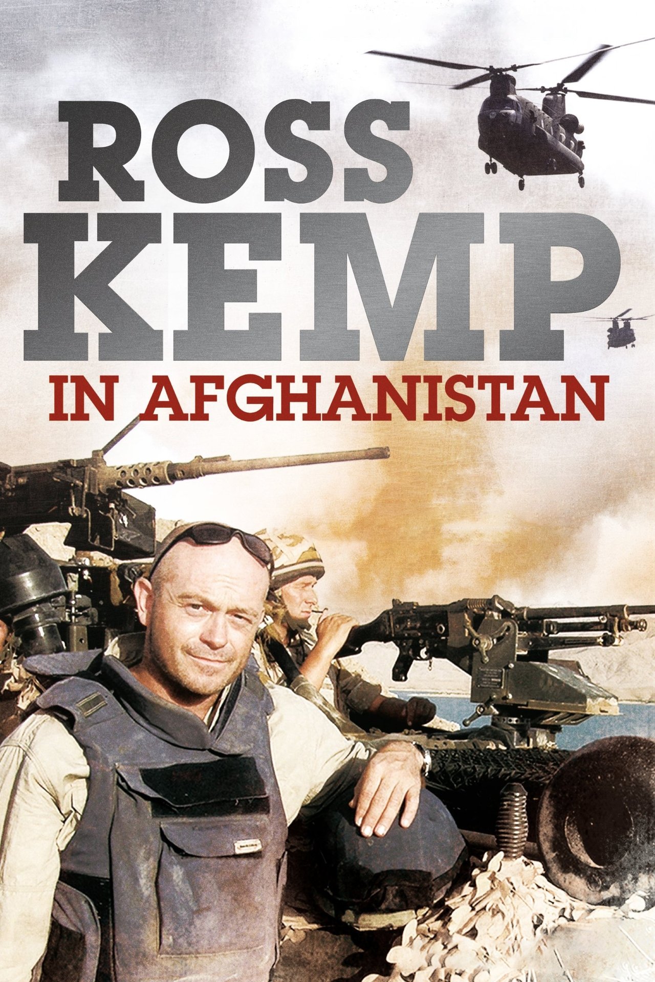 24/7 Ross Kemp In Afghanistan