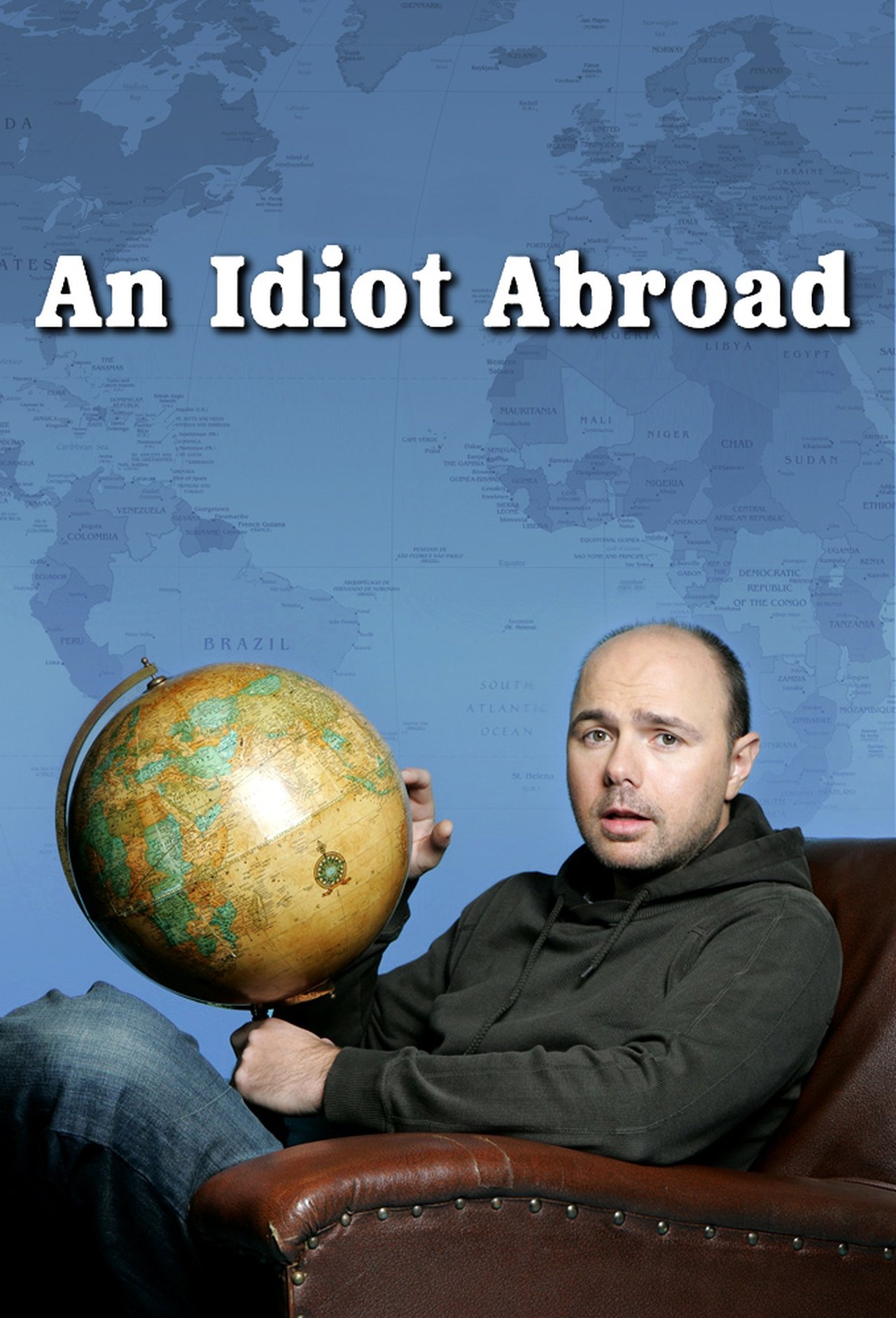 24/7 An Idiot Abroad