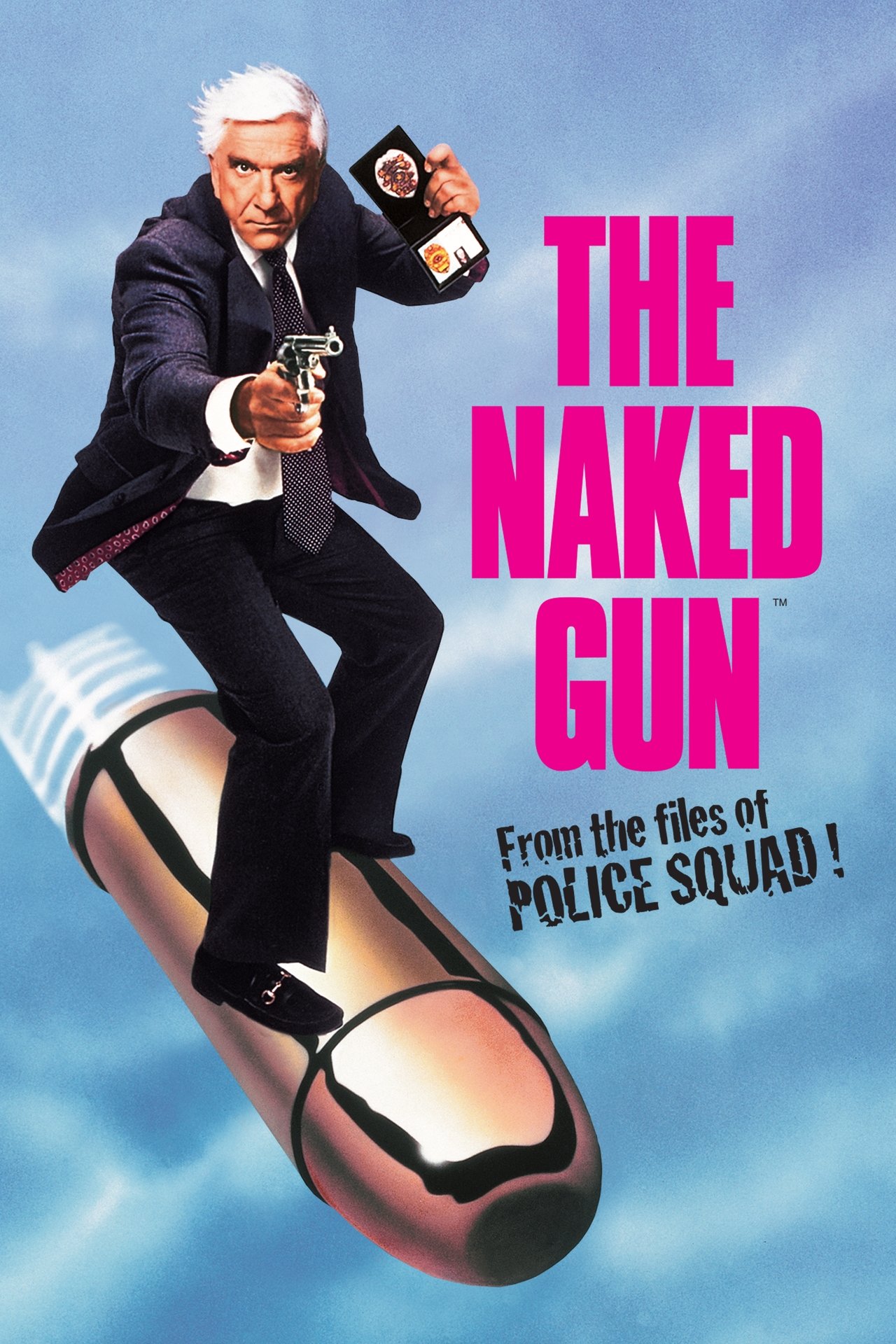 24/7 Naked Gun